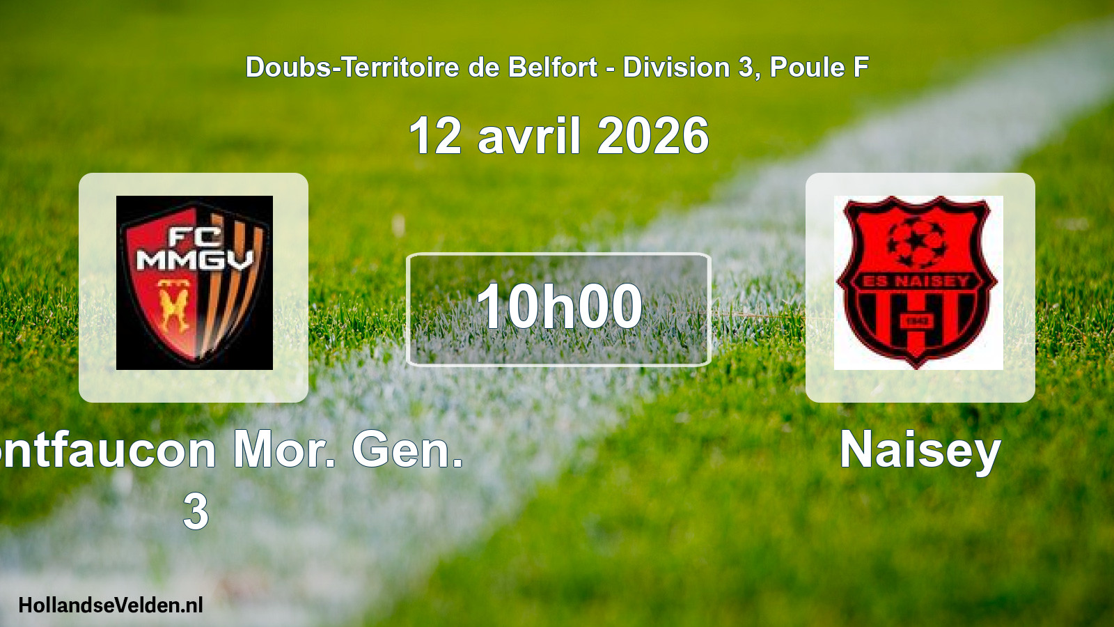 Geplande wedstrijd: Montfaucon Mor. Gen. 3 - Naisey (12 april 2026)