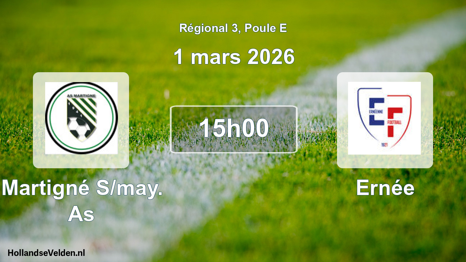 Scheduled Match: Martigné S/may. As - Ernée (1 March 2026)