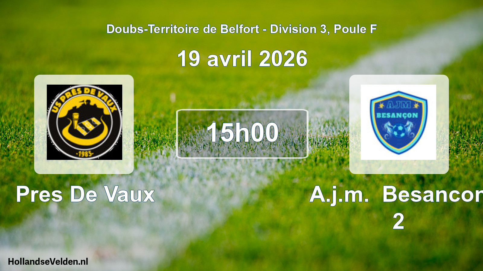 Match programmé: Pres De Vaux - A.j.m. Besancon 2 (19 avril 2026)