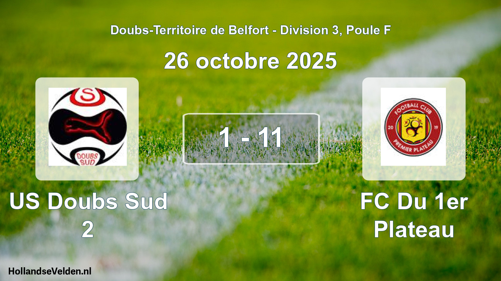 Gespeelde wedstrijd: US Doubs Sud 2 - FC Du 1er Plateau 1 - 11 (26 oktober 2025)
