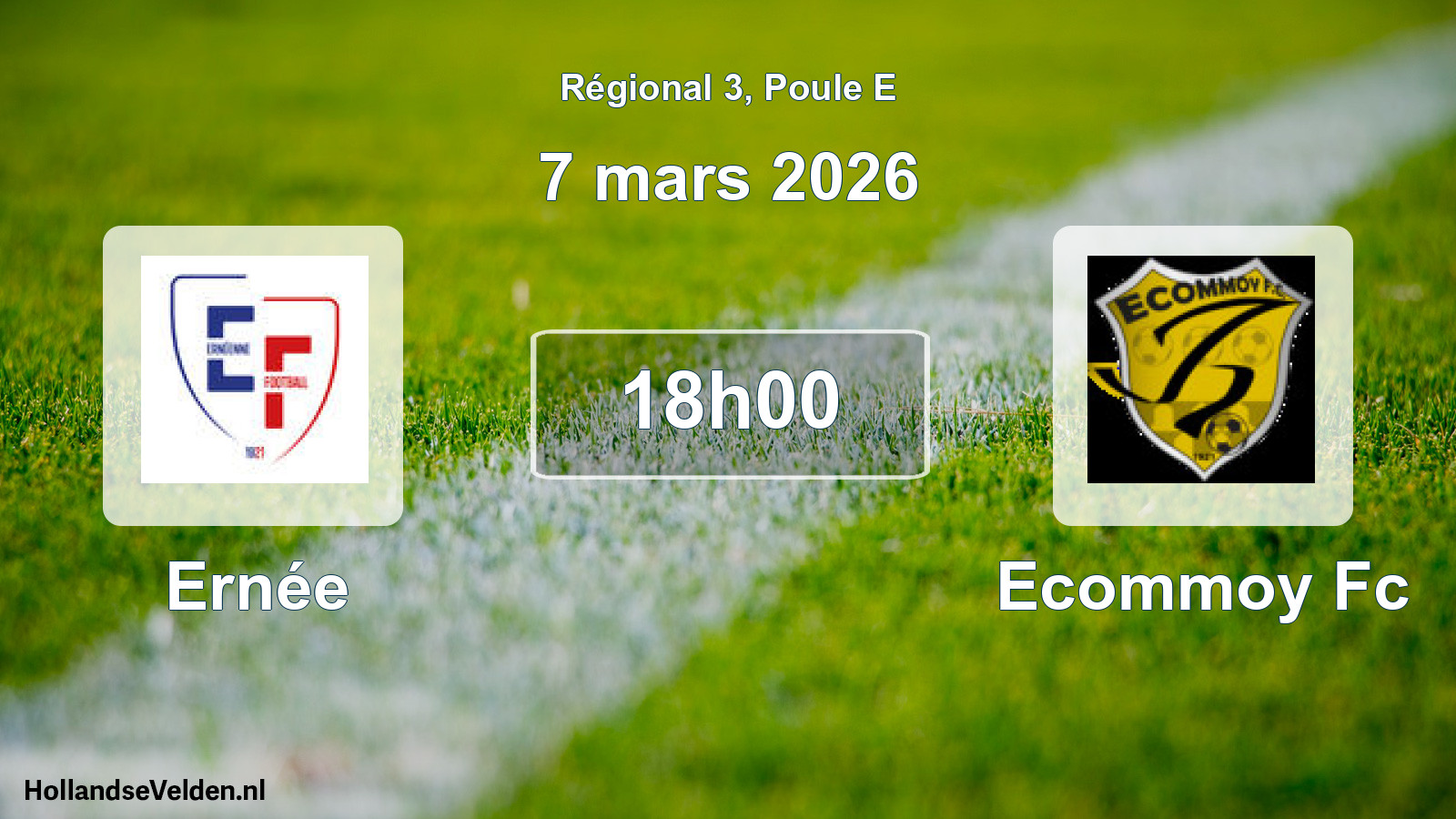 Scheduled Match: Ernée - Ecommoy Fc (7 March 2026)