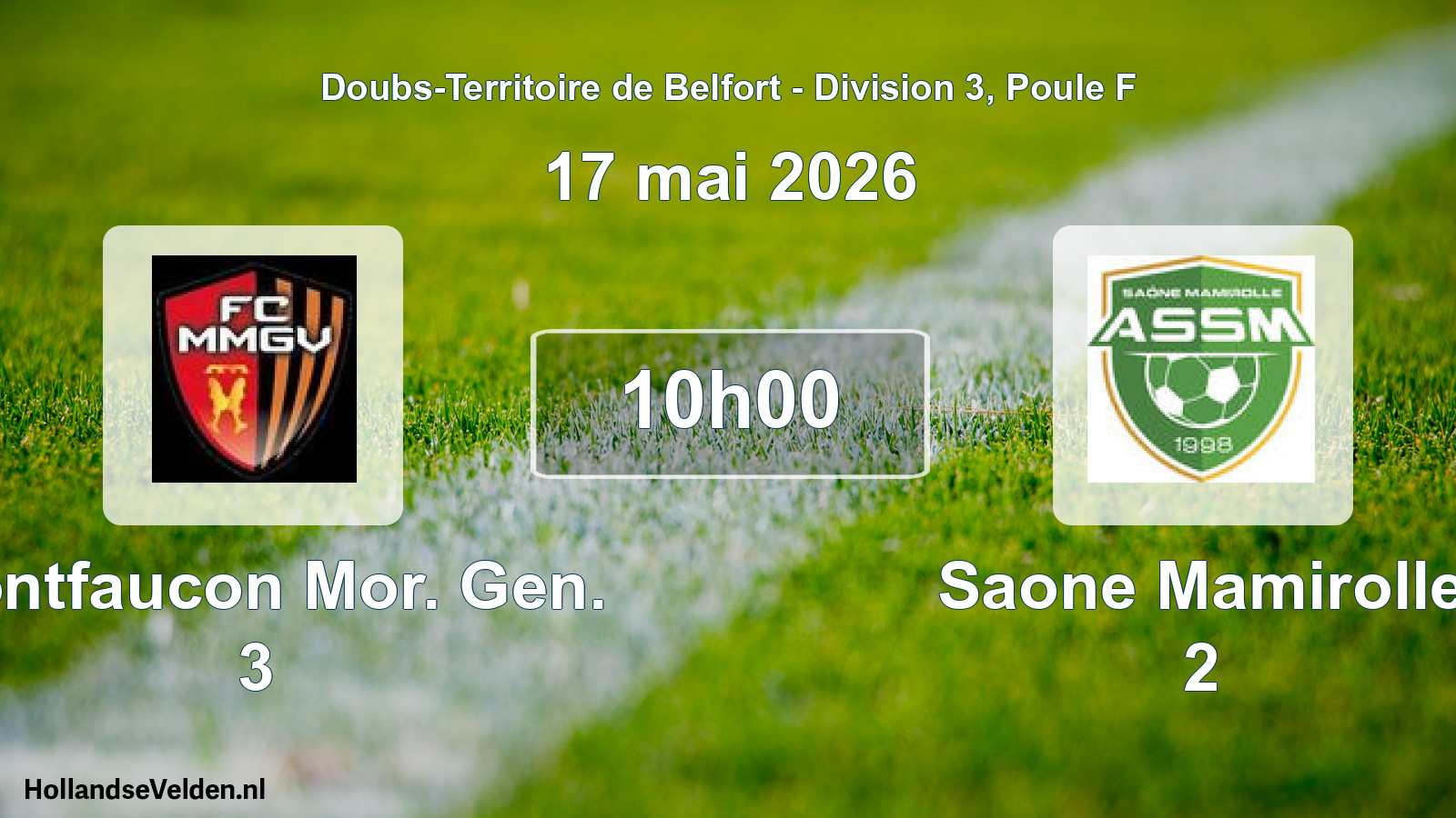 Match programmé: Montfaucon Mor. Gen. 3 - Saone Mamirolle 2 (17 mai 2026)
