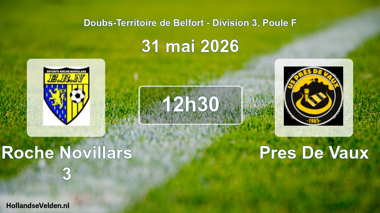 Scheduled Match: Roche Novillars 3 - Pres De Vaux (31 May 2026)