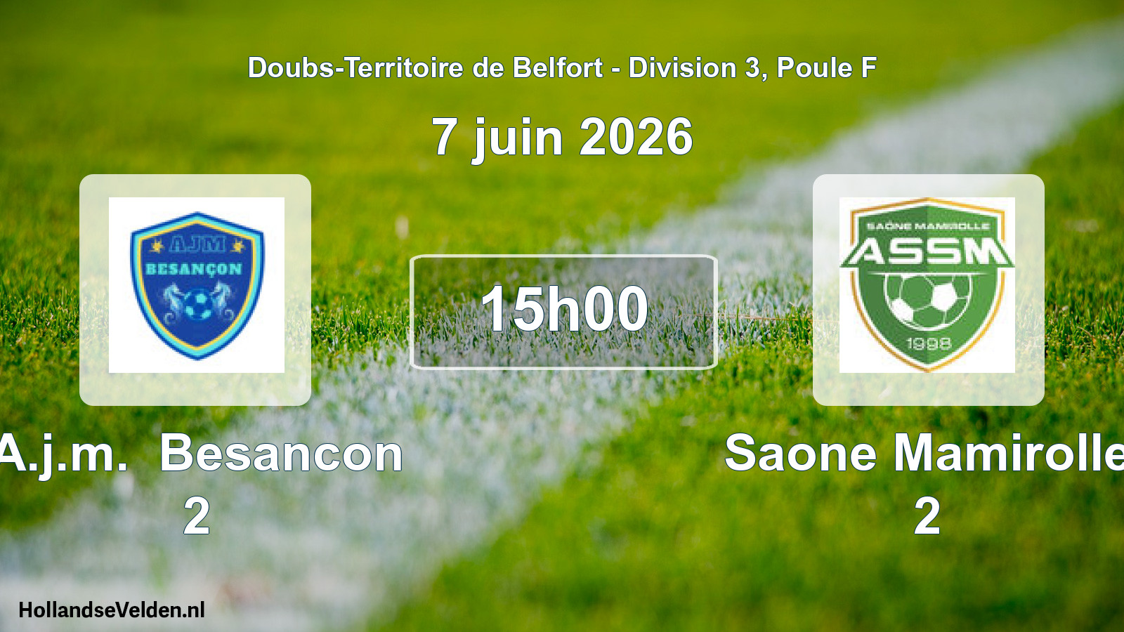 Geplande wedstrijd: A.j.m. Besancon 2 - Saone Mamirolle 2 (7 juni 2026)