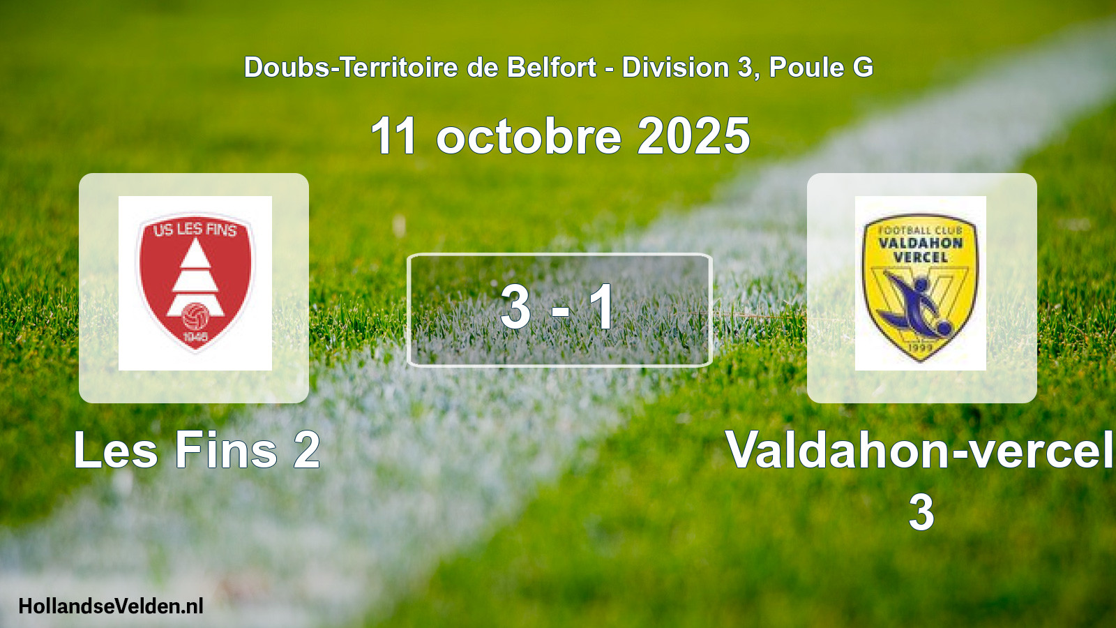 Total number of matches played: Les Fins 2 - Valdahon-vercel 3 3 - 1 (11 October 2025)