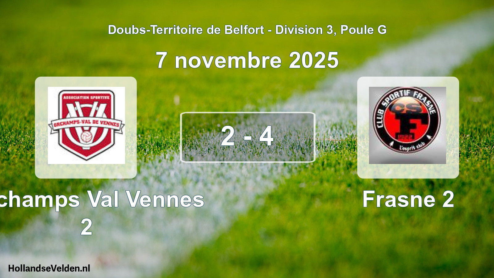 Match joué: Orchamps Val Vennes 2 - Frasne 2 2 - 4 (7 novembre 2025)