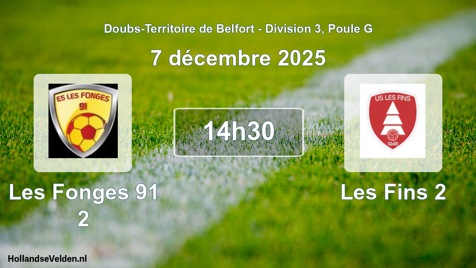 Match programmé: Les Fonges 91 2 - Les Fins 2 (7 décembre 2025)