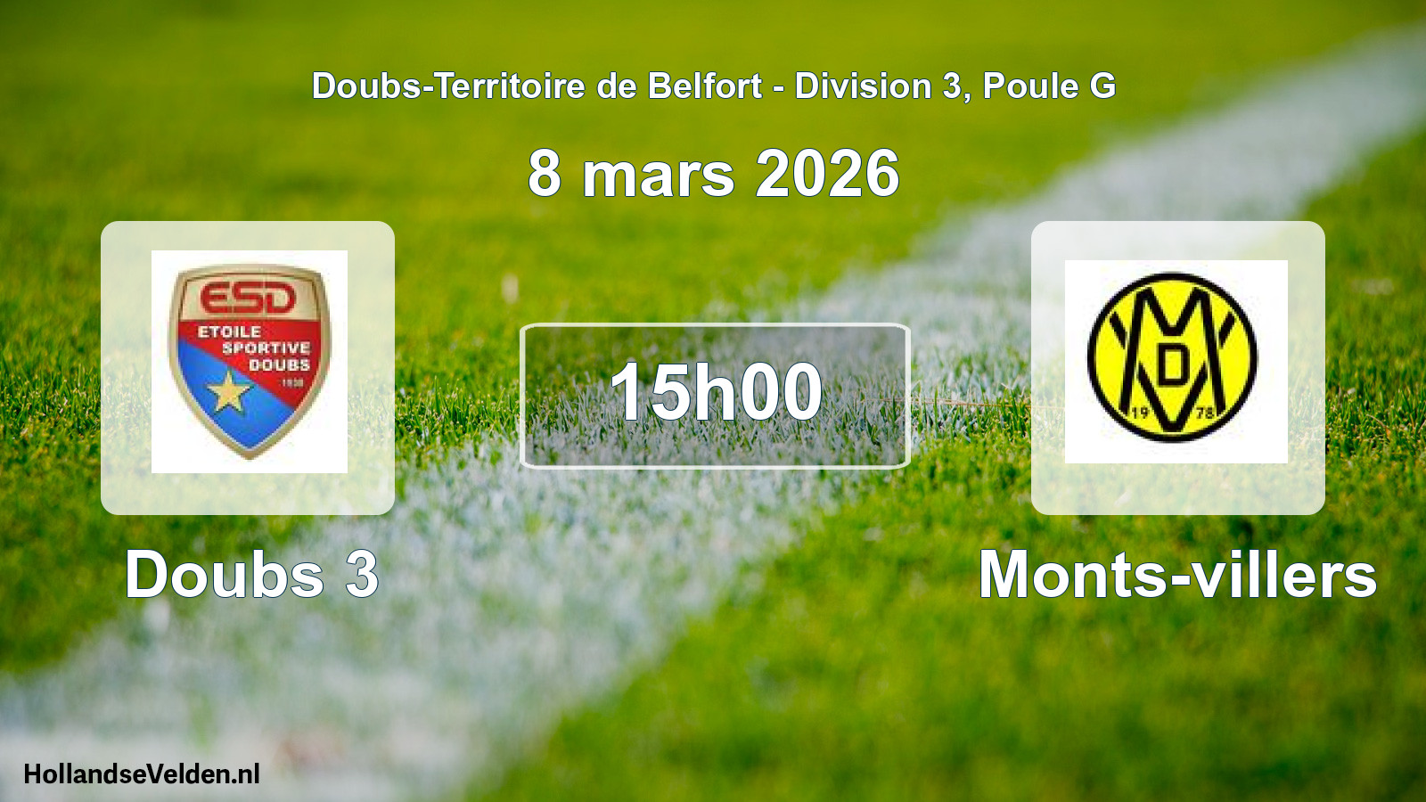 Scheduled Match: Doubs 3 - Monts-villers (8 March 2026)