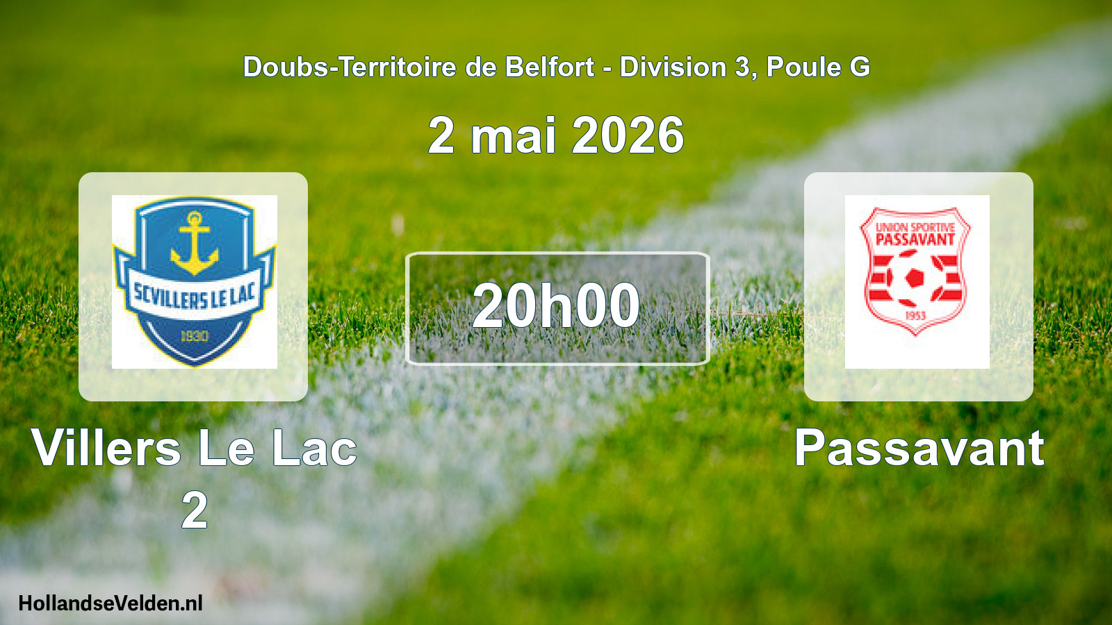 Match programmé: Villers Le Lac 2 - Passavant (2 mai 2026)
