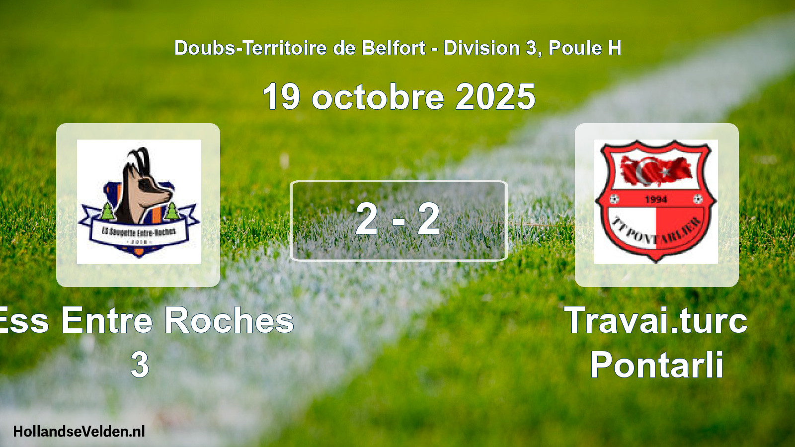 Gespeelde wedstrijd: Ess Entre Roches 3 - Travai.turc Pontarli 2 - 2 (19 oktober 2025)