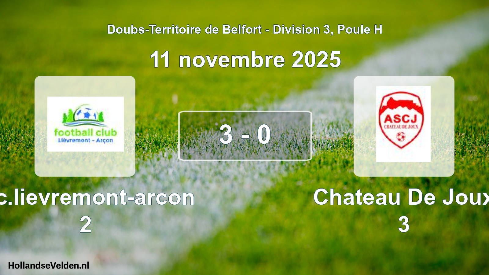 Match joué: F.c.lievremont-arcon 2 - Chateau De Joux 3 3 - 0 (11 novembre 2025)
