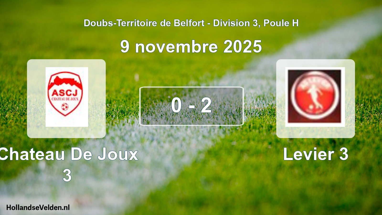 Total number of matches played: Chateau De Joux 3 - Levier 3 0 - 2 (9 November 2025)