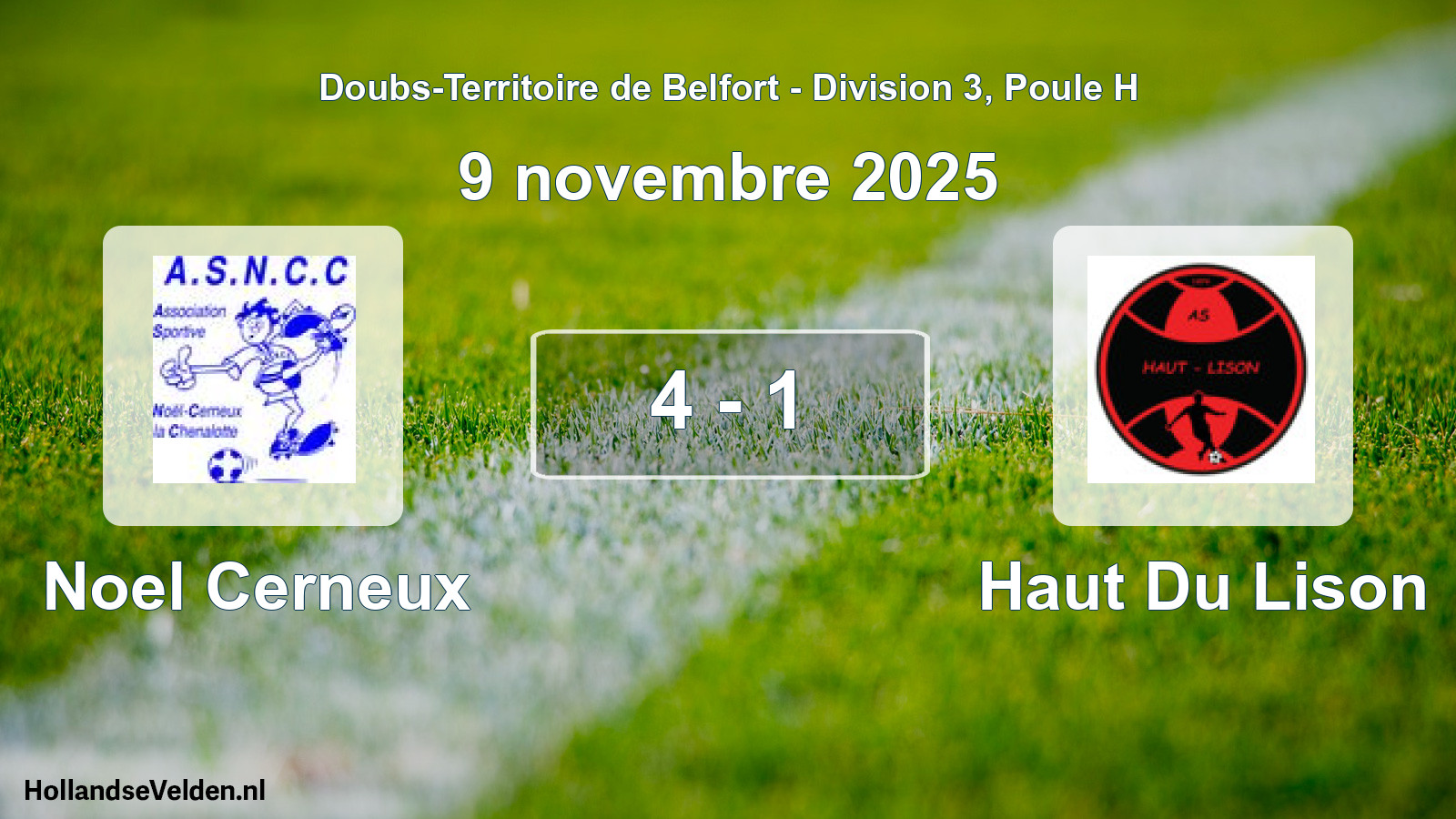 Total number of matches played: Noel Cerneux - Haut Du Lison 4 - 1 (9 November 2025)