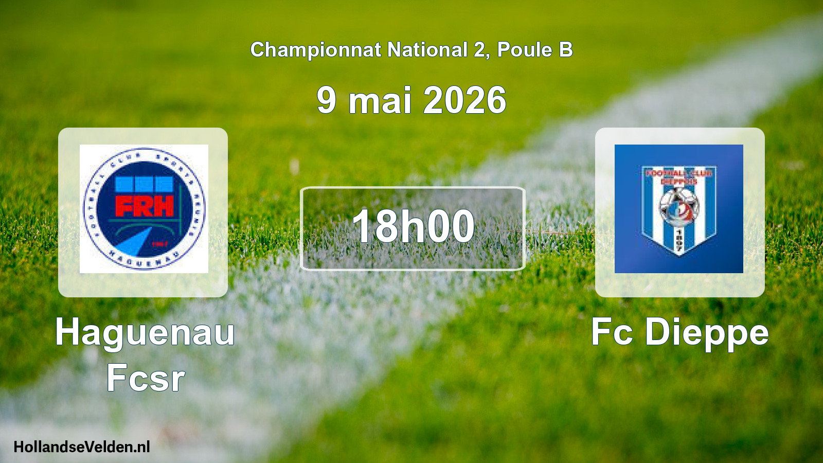 Geplande wedstrijd: Haguenau Fcsr - Fc Dieppe (9 mai 2026)