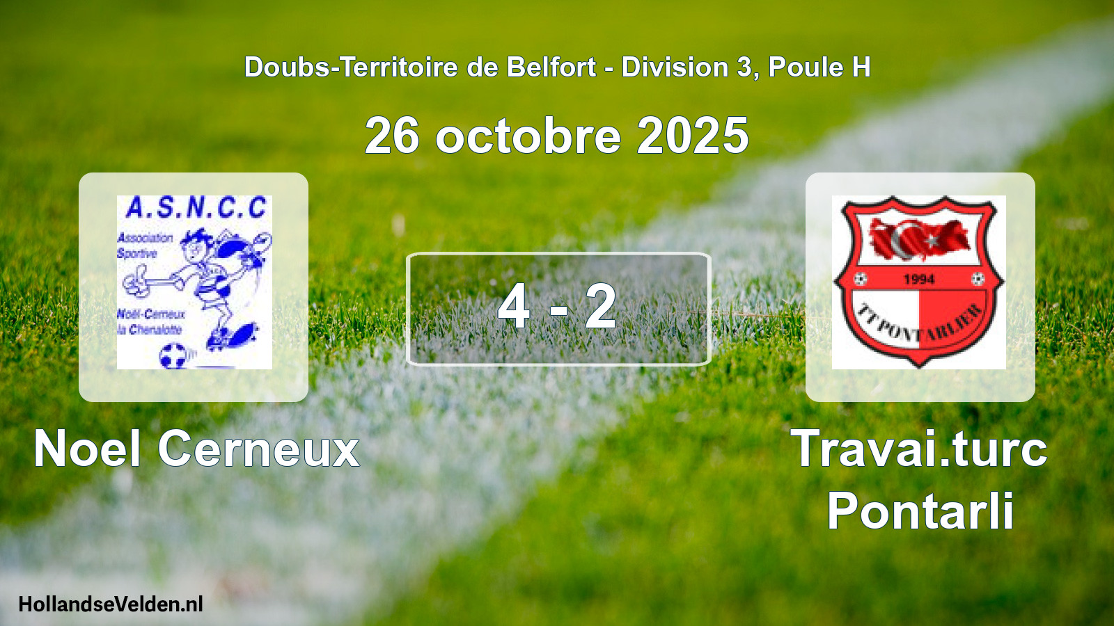 Match joué: Noel Cerneux - Travai.turc Pontarli 4 - 2 (26 octobre 2025)