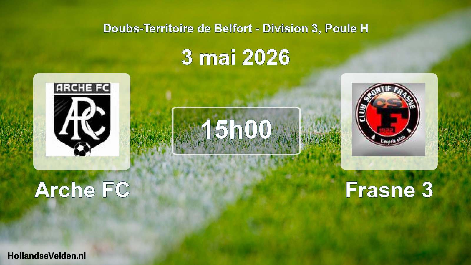 Geplande wedstrijd: Arche FC - Frasne 3 (3 mei 2026)