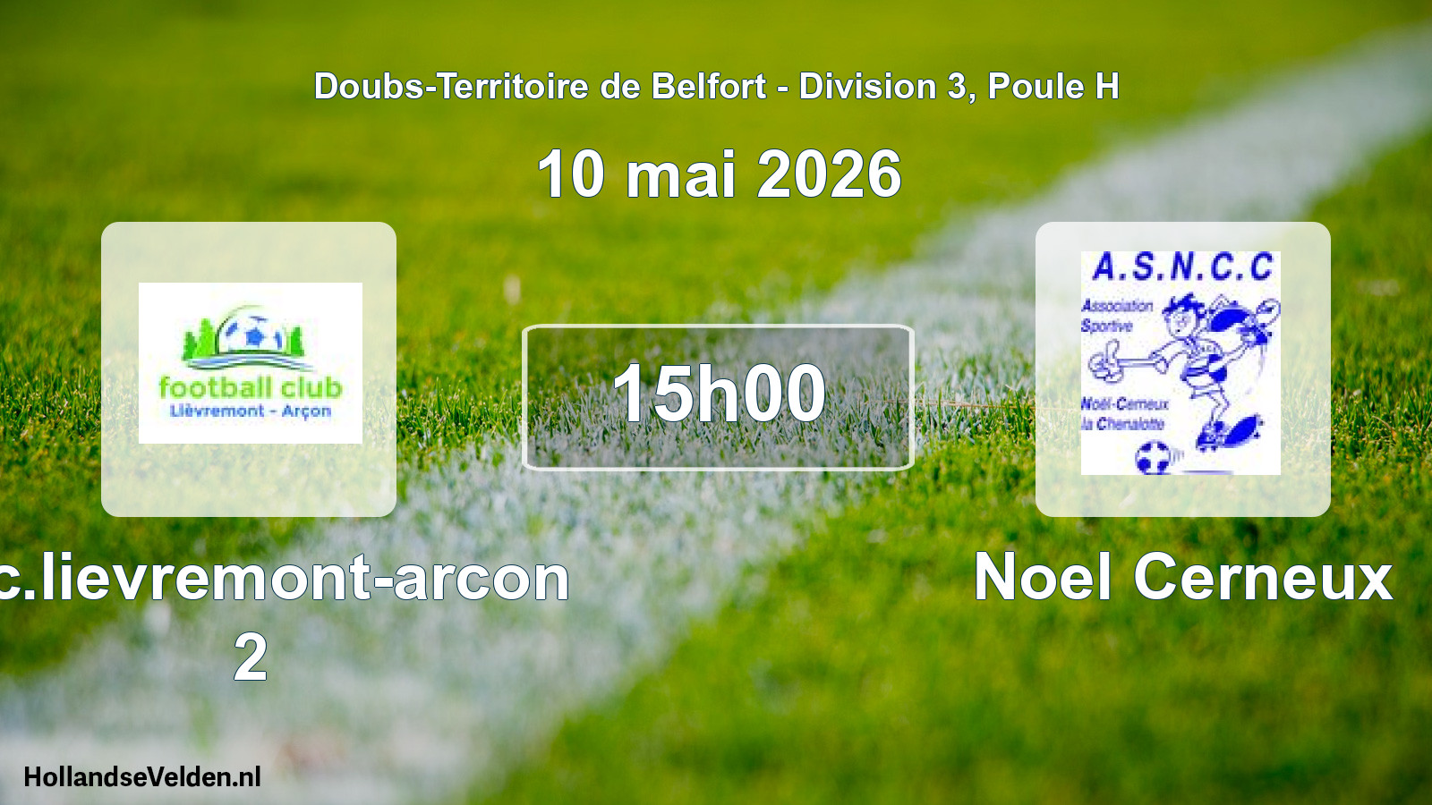 Geplande wedstrijd: F.c.lievremont-arcon 2 - Noel Cerneux (10 mei 2026)