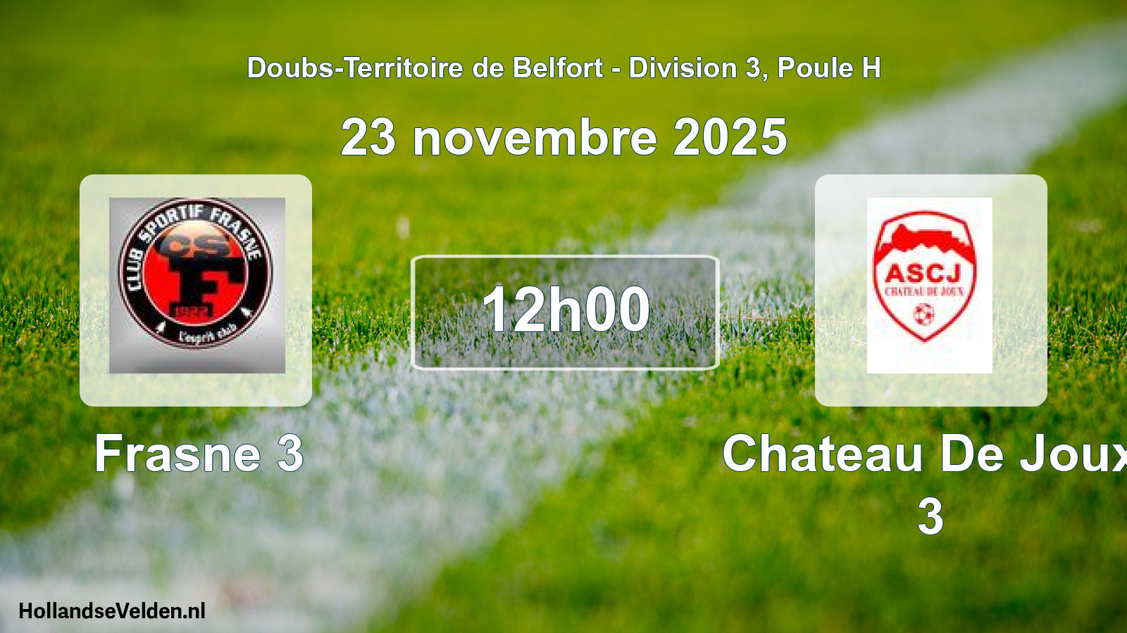Match programmé: Frasne 3 - Chateau De Joux 3 (23 novembre 2025)