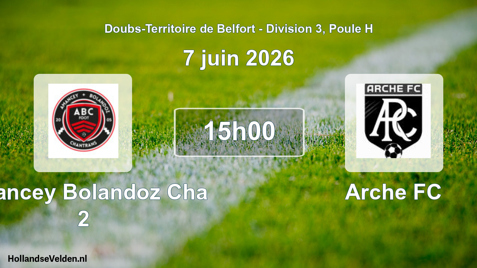 Scheduled Match: Amancey Bolandoz Cha 2 - Arche FC (7 June 2026)