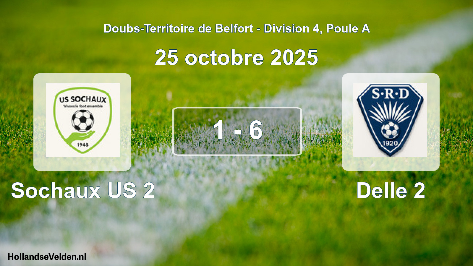 Total number of matches played: Sochaux US 2 - Delle 2 1 - 6 (25 October 2025)