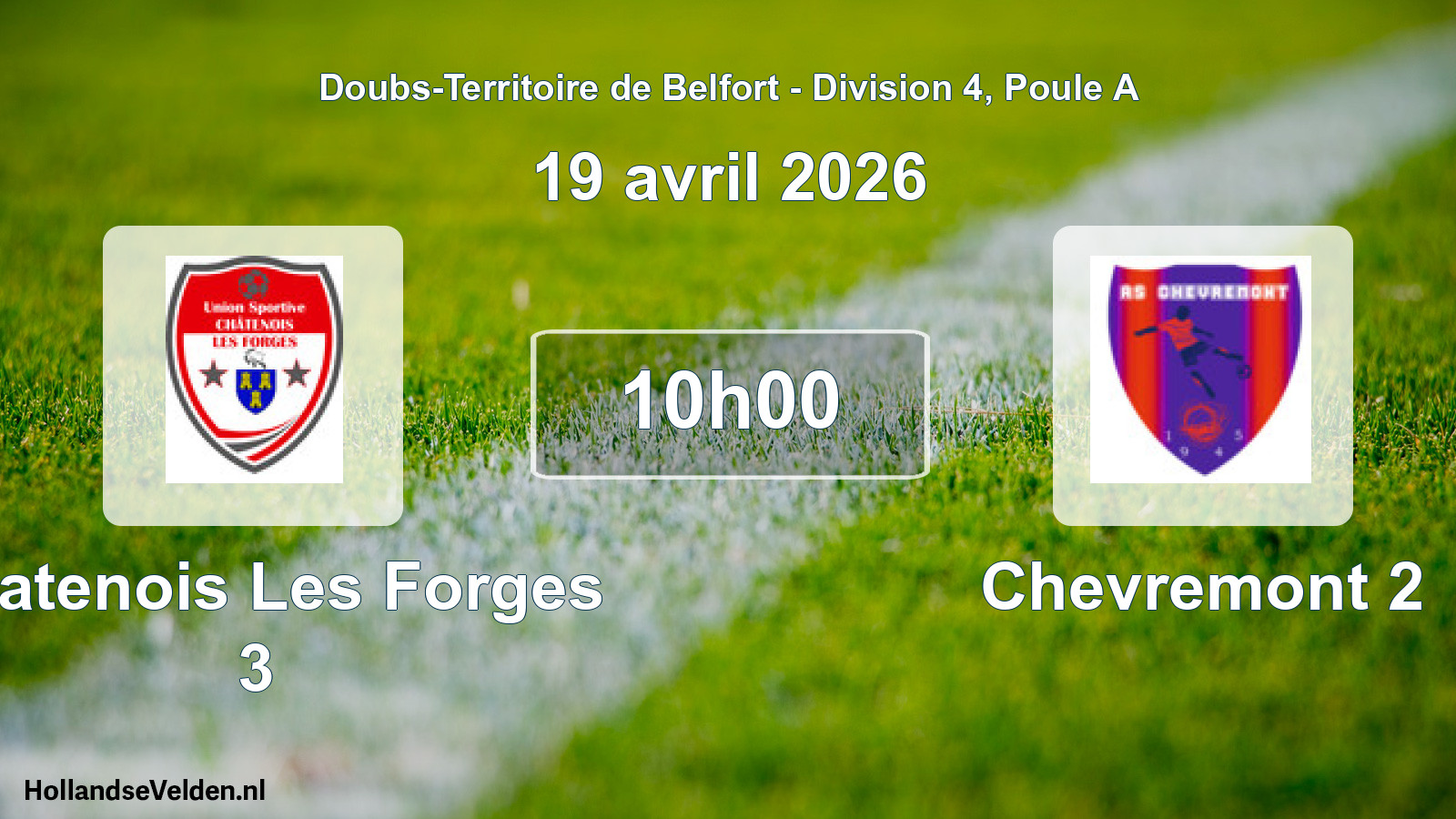Match programmé: Chatenois Les Forges 3 - Chevremont 2 (19 avril 2026)