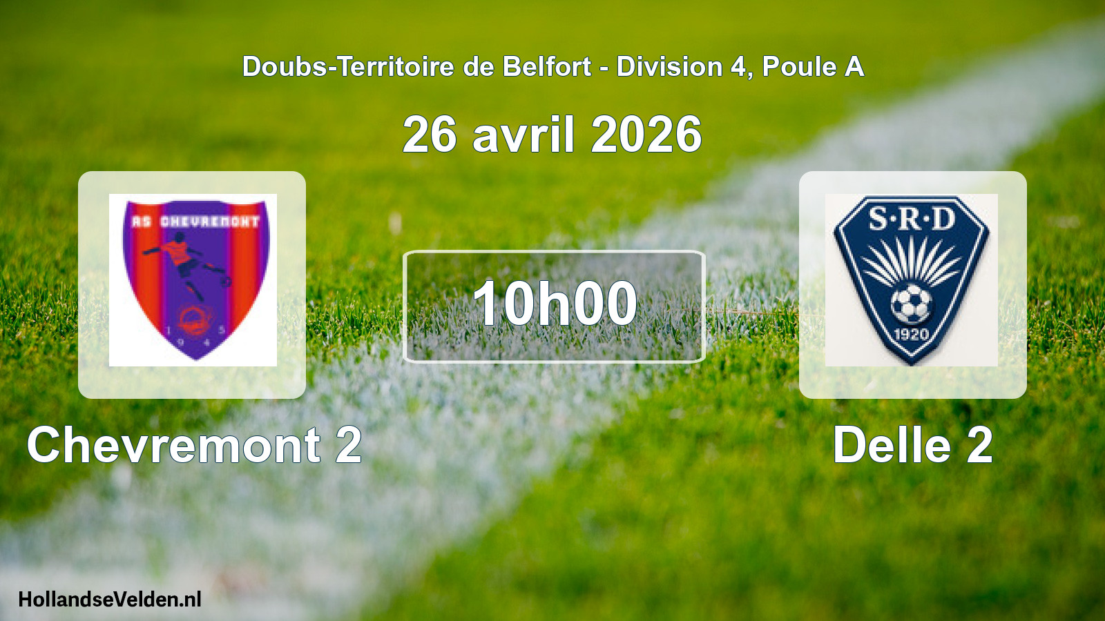Match programmé: Chevremont 2 - Delle 2 (26 avril 2026)