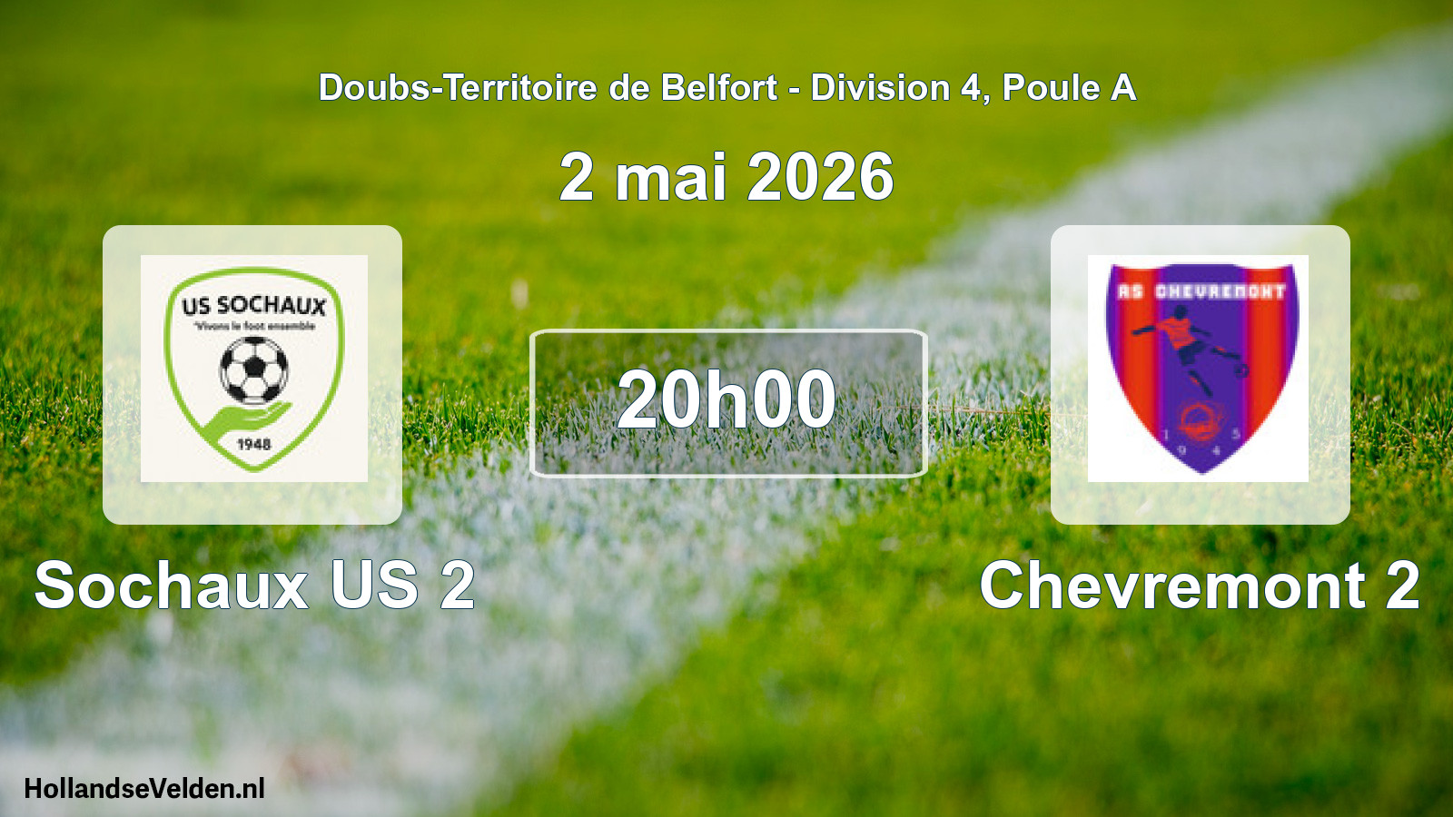 Match programmé: Sochaux US 2 - Chevremont 2 (2 mai 2026)