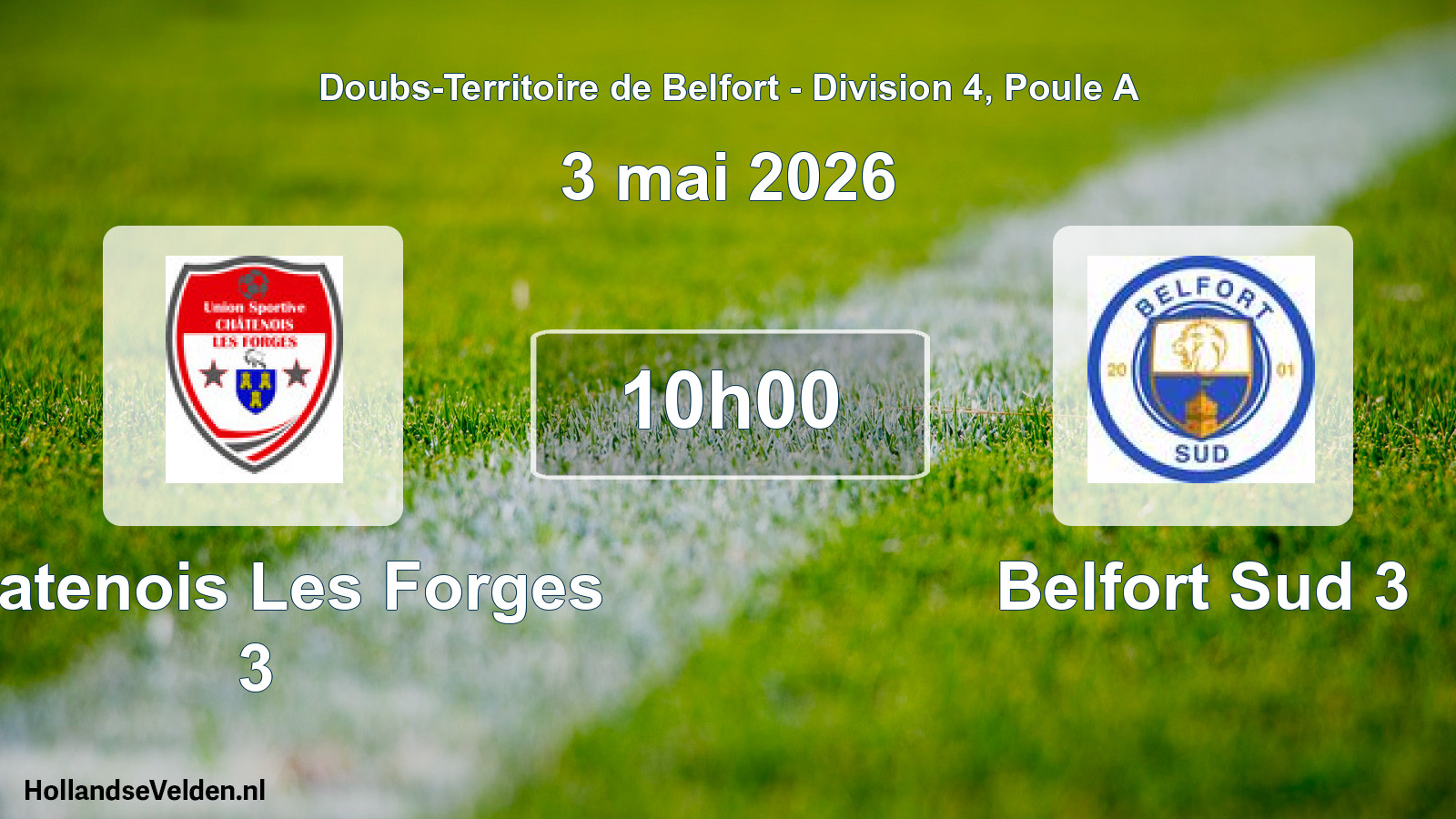 Scheduled Match: Chatenois Les Forges 3 - Belfort Sud 3 (3 May 2026)