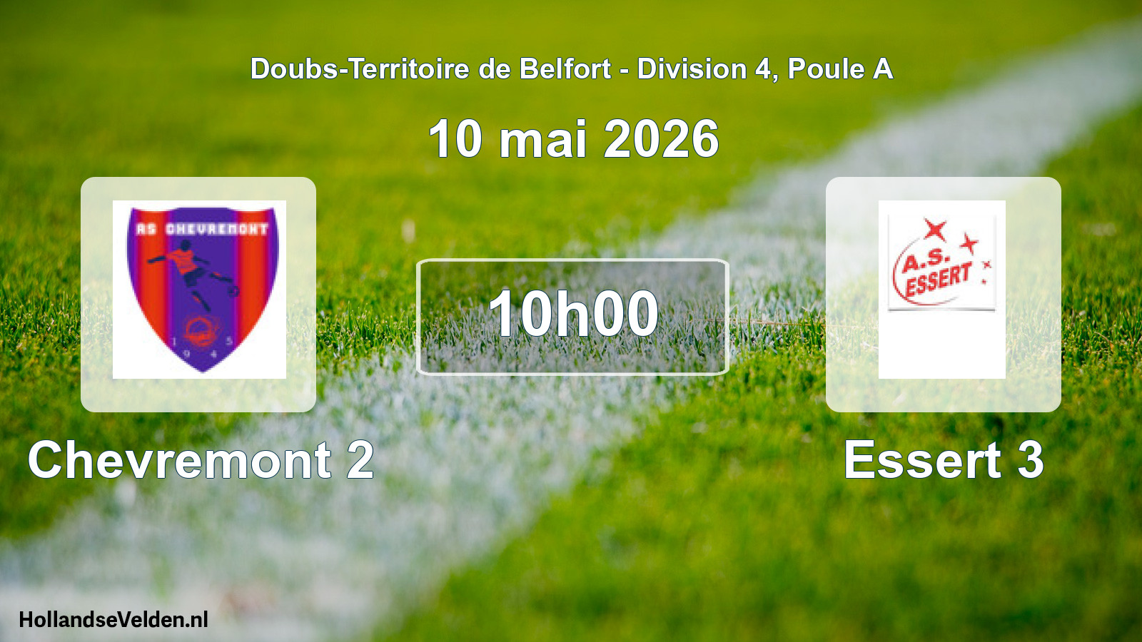 Match programmé: Chevremont 2 - Essert 3 (10 mai 2026)