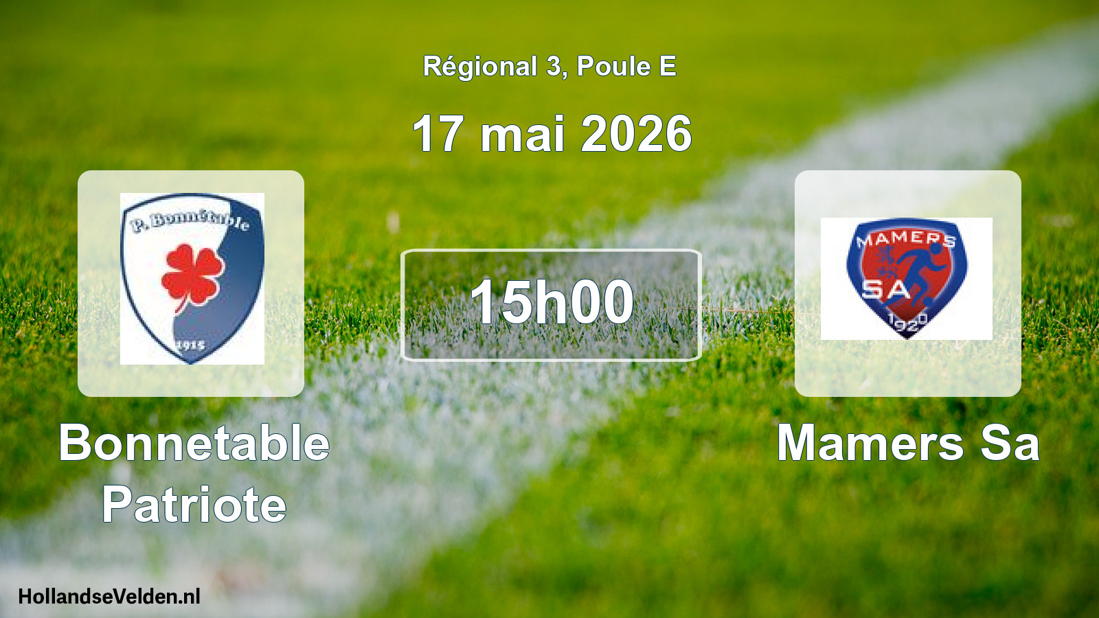 Scheduled Match: Bonnetable Patriote - Mamers Sa (17 May 2026)