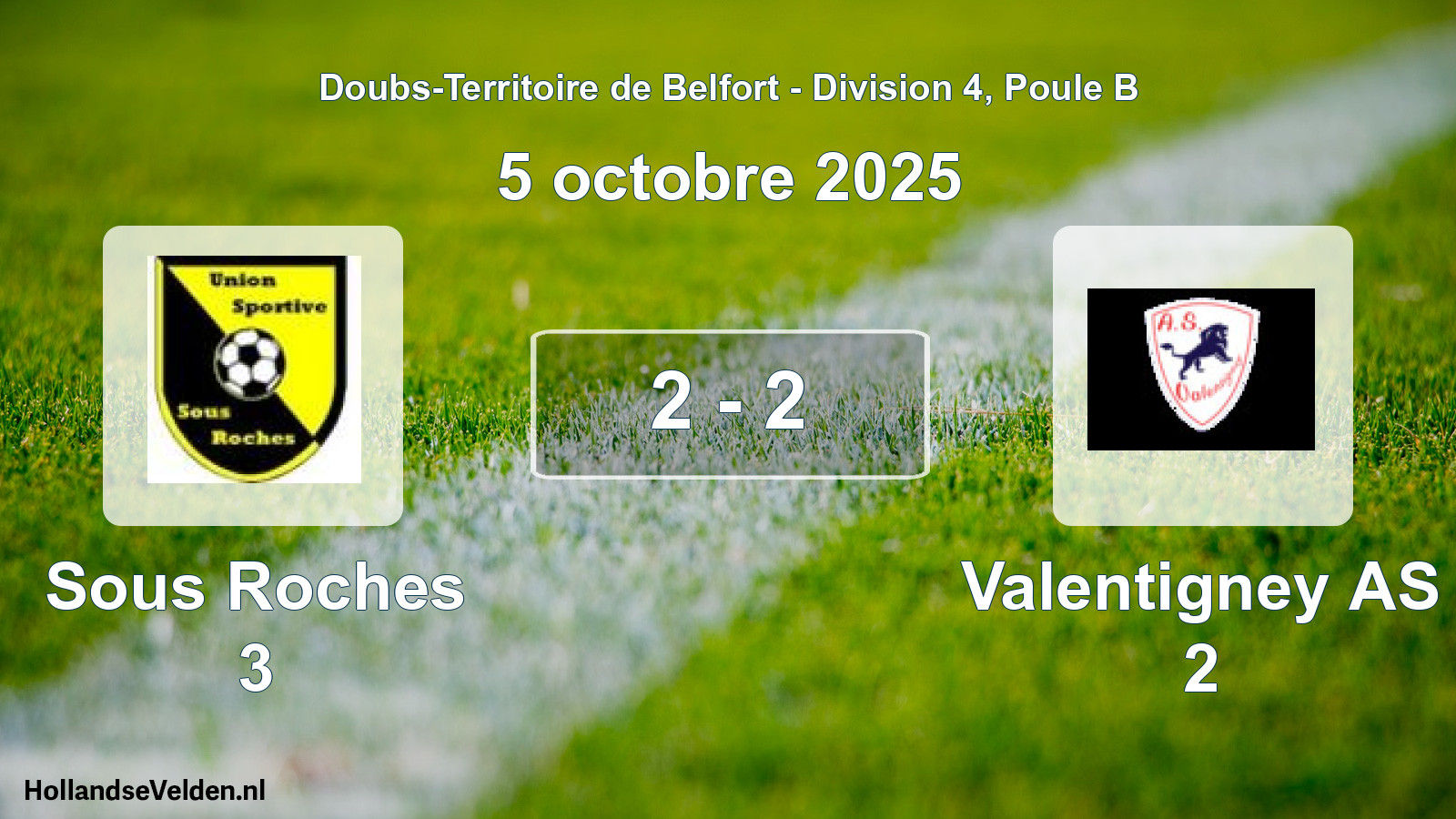 Total number of matches played: Sous Roches 3 - Valentigney AS 2 2 - 2 (5 October 2025)