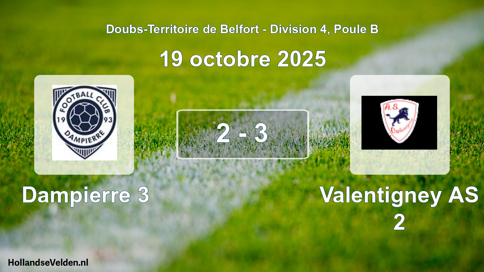 Match joué: Dampierre 3 - Valentigney AS 2 2 - 3 (19 octobre 2025)