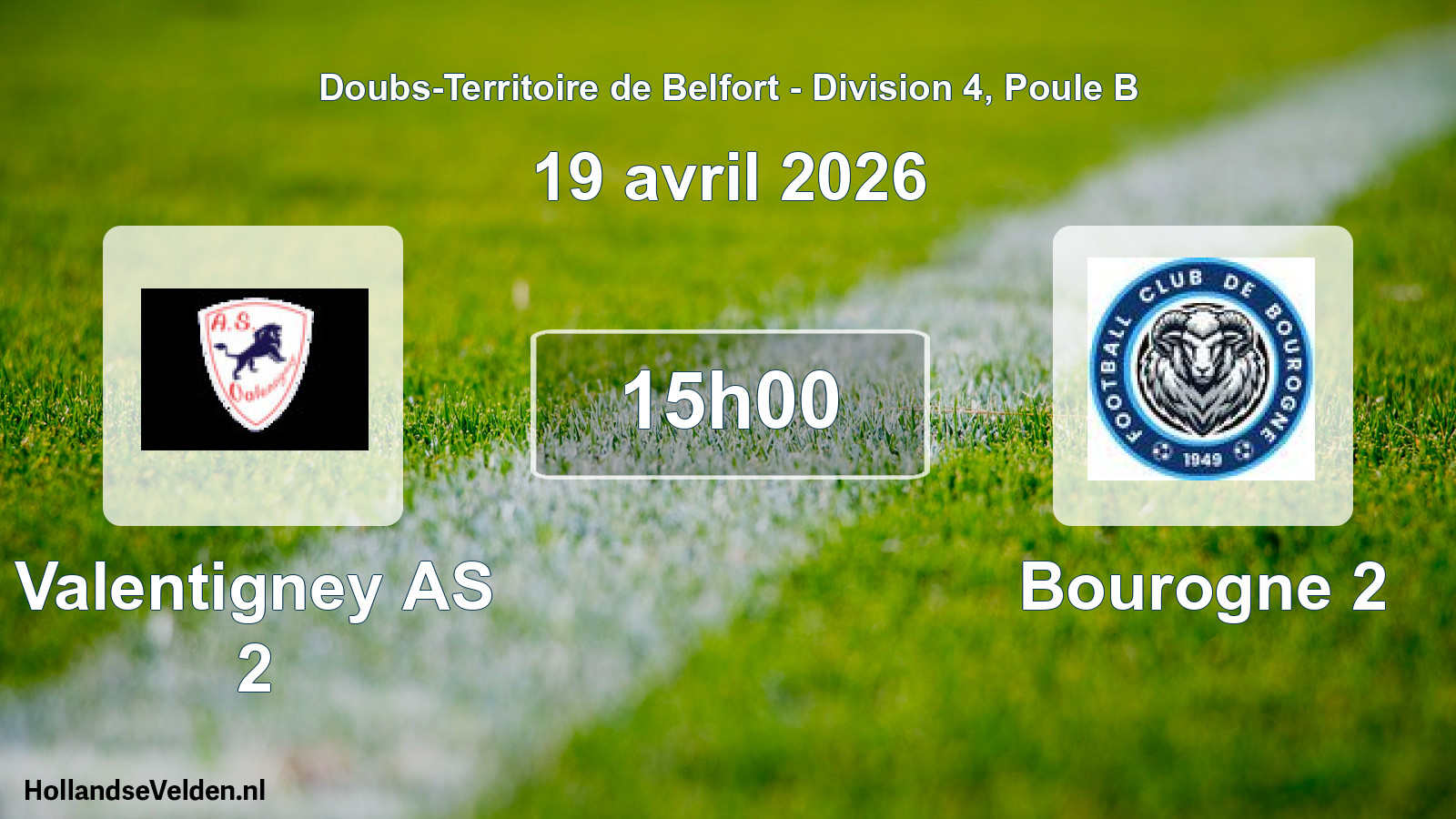 Scheduled Match: Valentigney AS 2 - Bourogne 2 (19 April 2026)