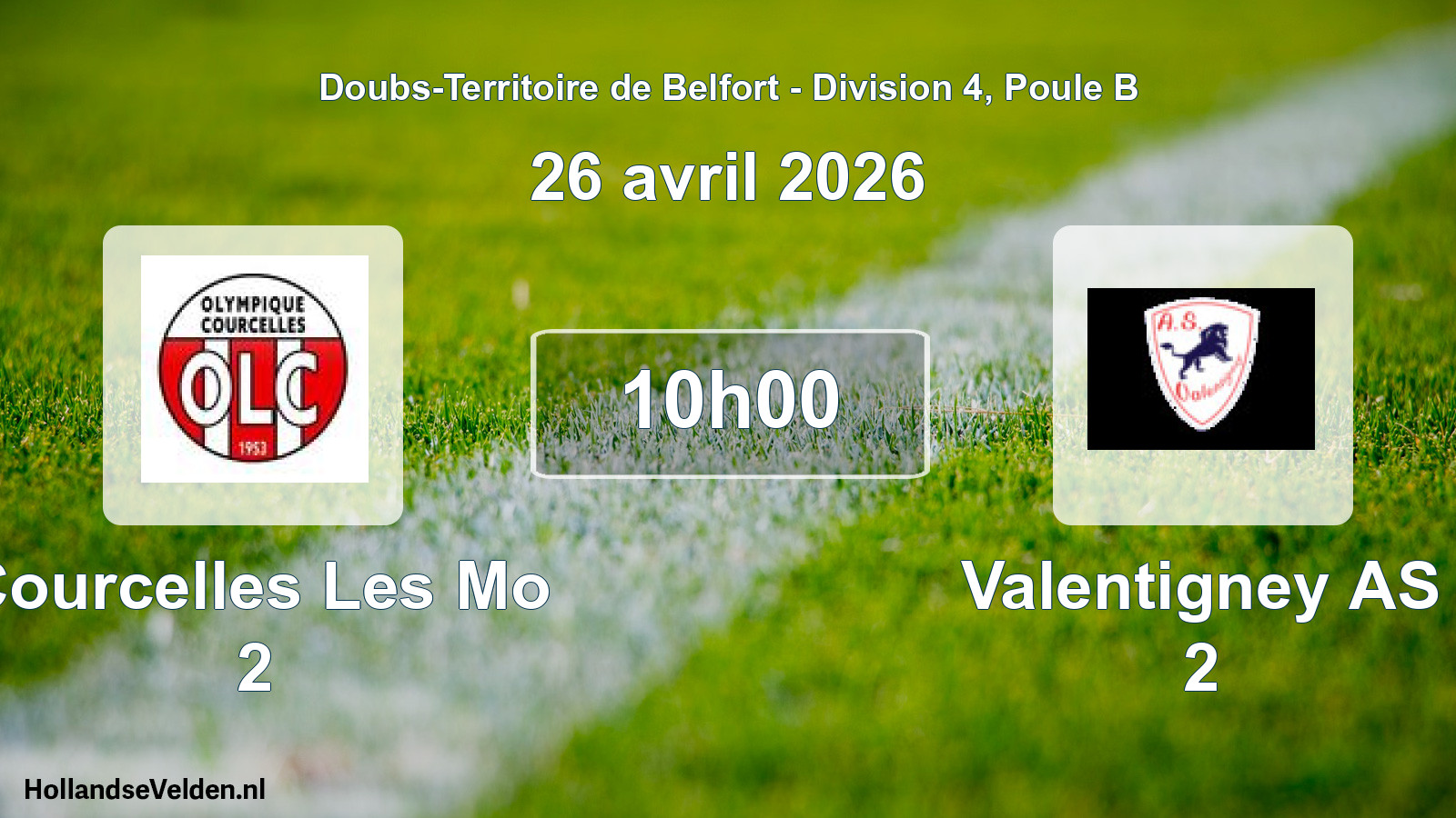 Scheduled Match: Courcelles Les Mo 2 - Valentigney AS 2 (26 April 2026)