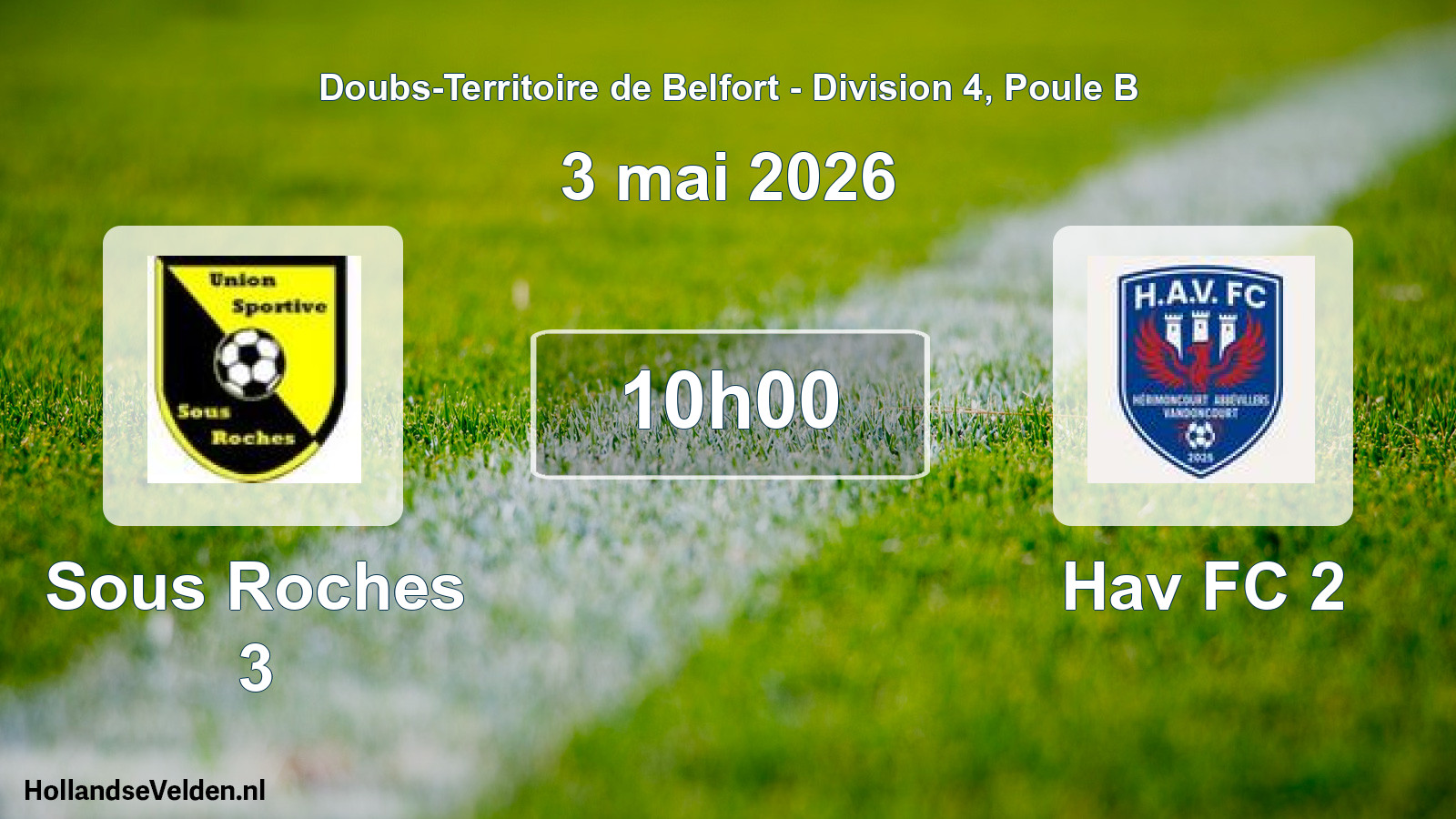 Match programmé: Sous Roches 3 - Hav FC 2 (3 mai 2026)