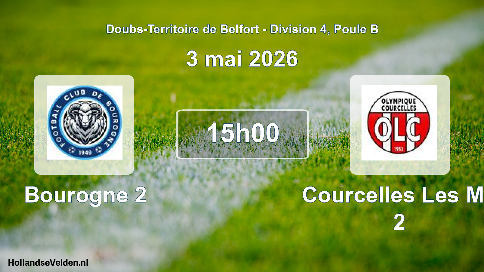 Scheduled Match: Bourogne 2 - Courcelles Les Mo 2 (3 May 2026)