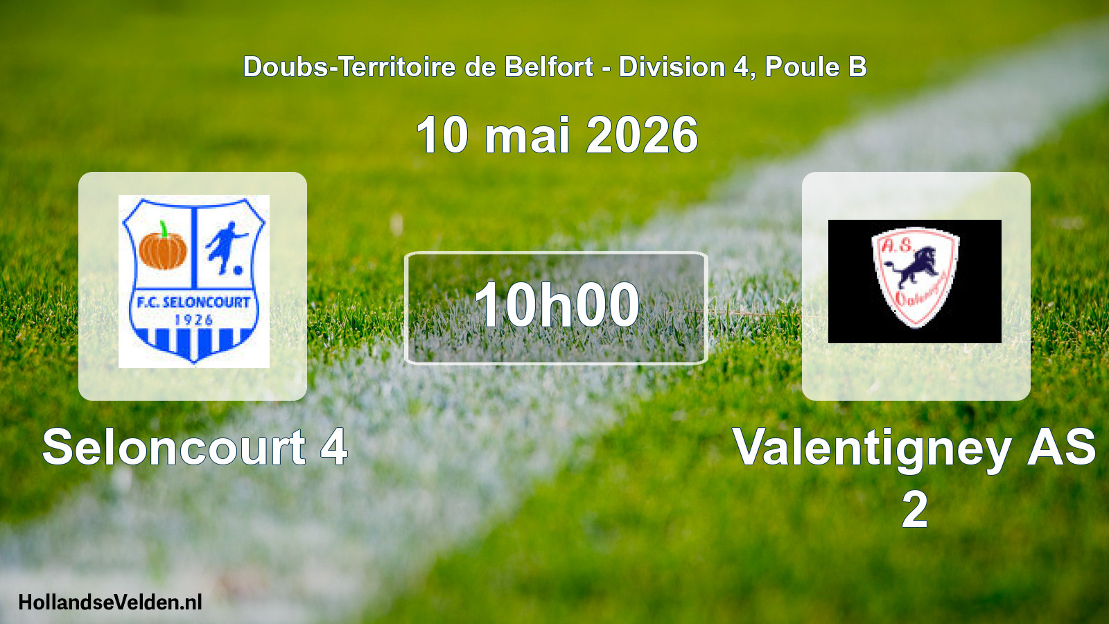 Scheduled Match: Seloncourt 4 - Valentigney AS 2 (10 May 2026)