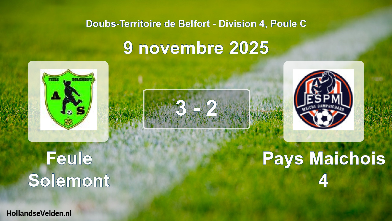 Gespeelde wedstrijd: Feule Solemont - Pays Maichois 4 3 - 2 (9 november 2025)