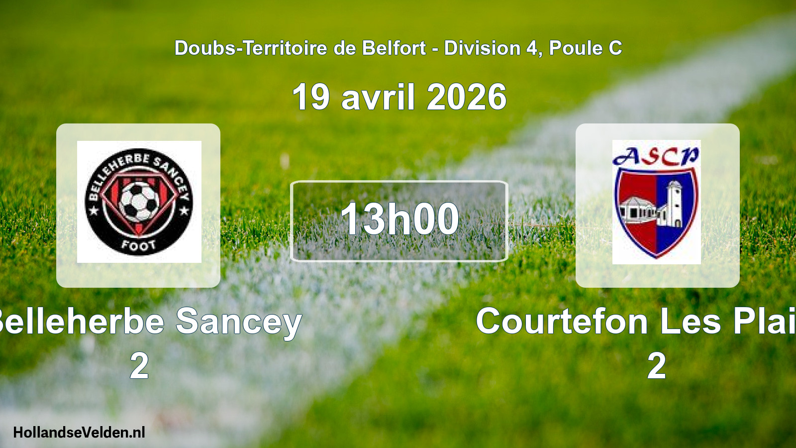 Geplande wedstrijd: Belleherbe Sancey 2 - Courtefon Les Plains 2 (19 april 2026)