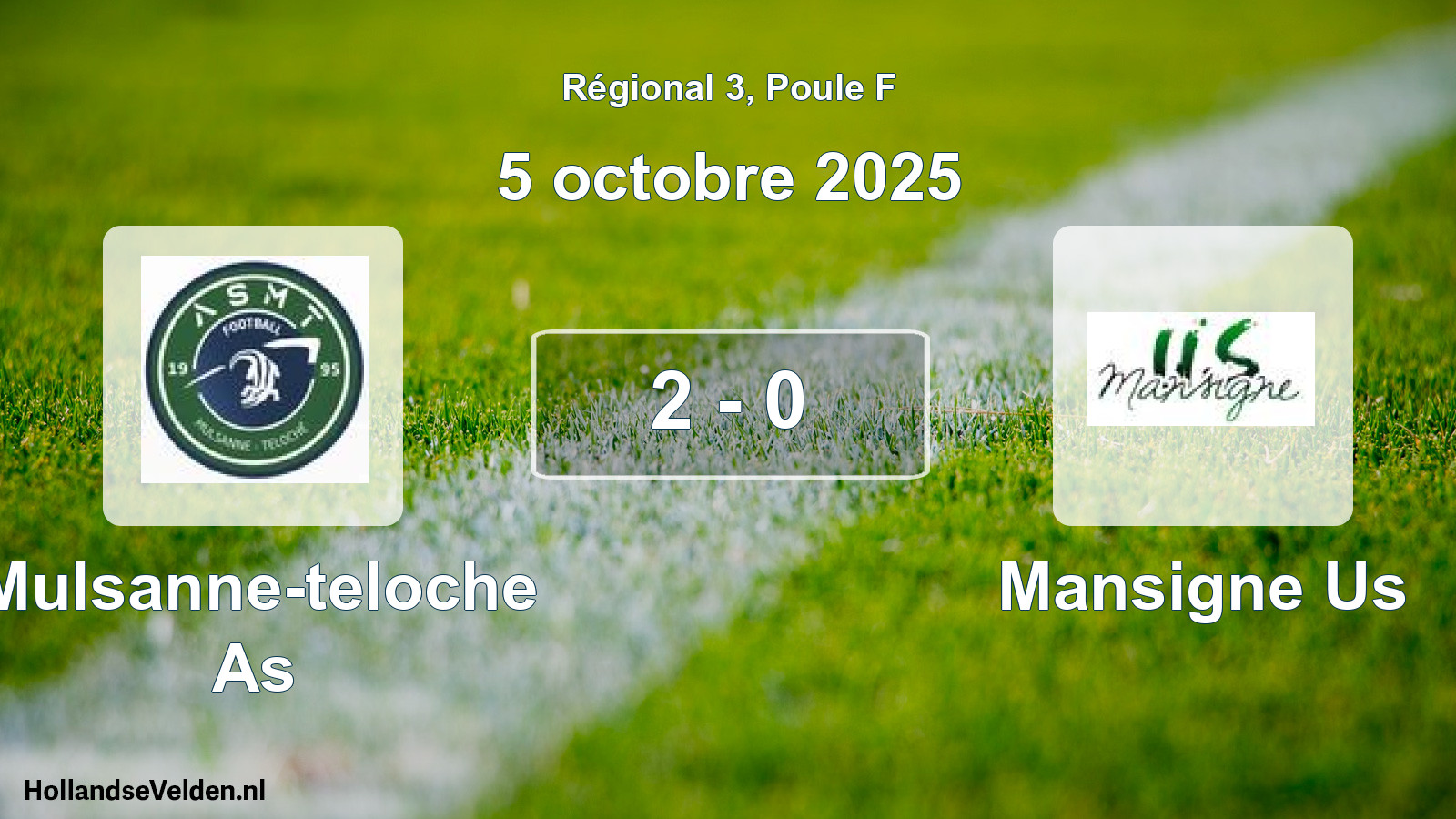 Total number of matches played: Mulsanne-teloche As - Mansigne Us 2 - 0 (5 October 2025)