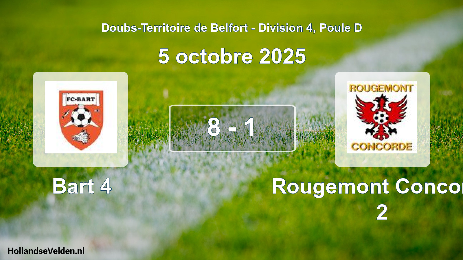 Match joué: Bart 4 - Rougemont Concorde 2 8 - 1 (5 octobre 2025)