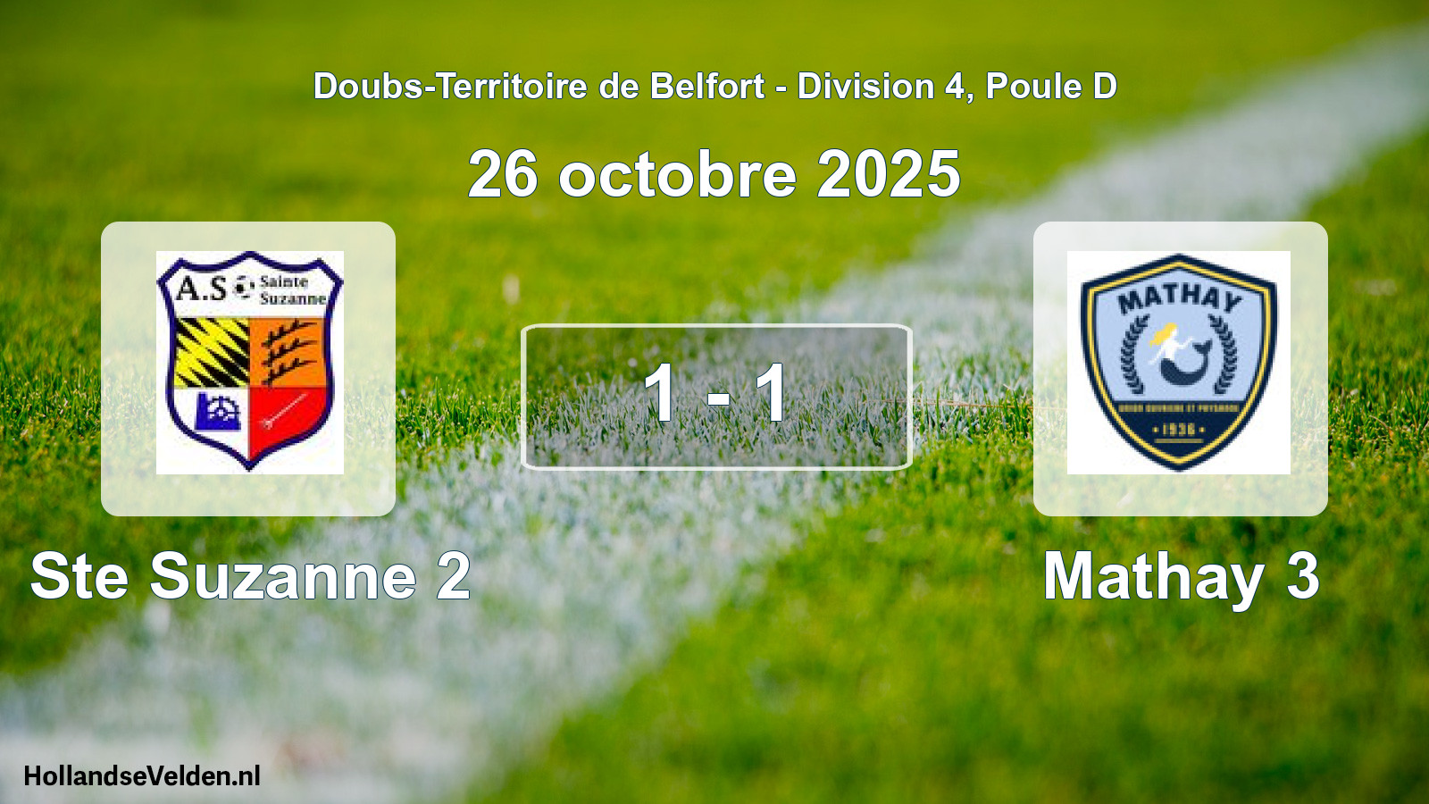 Match joué: Ste Suzanne 2 - Mathay 3 1 - 1 (26 octobre 2025)