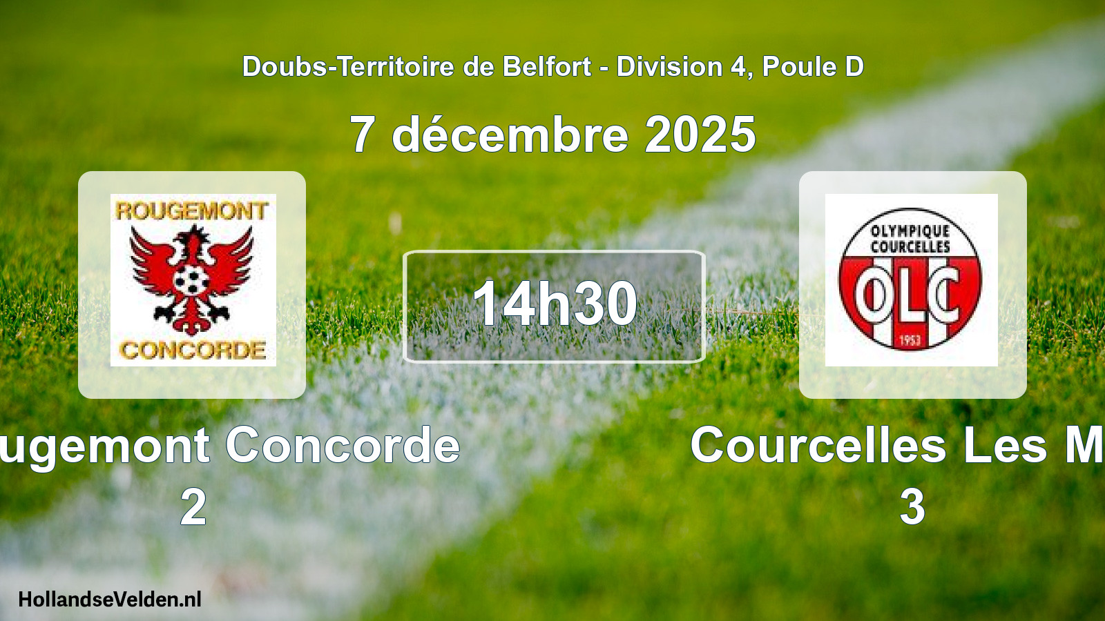Geplande wedstrijd: Rougemont Concorde 2 - Courcelles Les Mo 3 (7 december 2025)