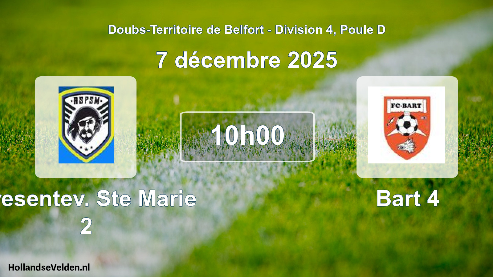 Scheduled Match: Presentev. Ste Marie 2 - Bart 4 (7 December 2025)