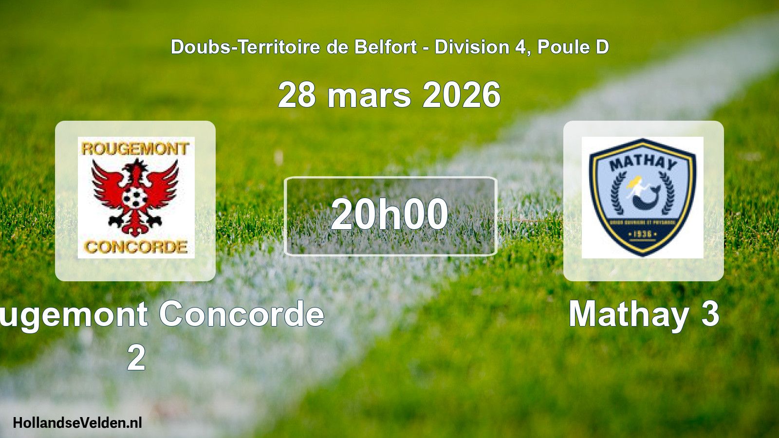 Scheduled Match: Rougemont Concorde 2 - Mathay 3 (28 March 2026)