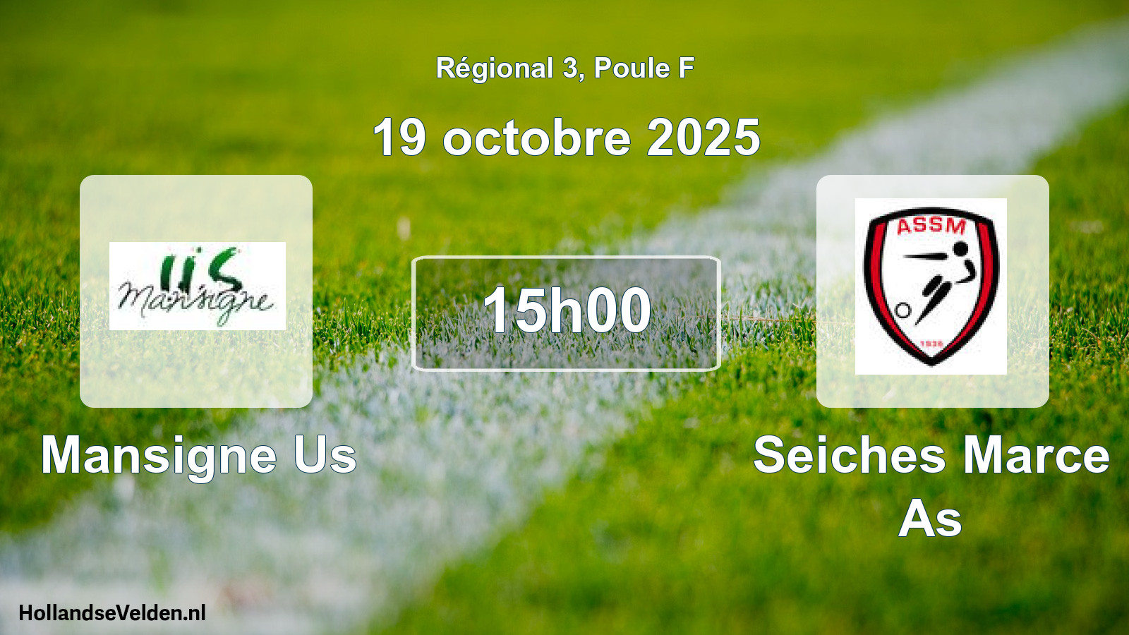 Scheduled Match: Mansigne Us - Seiches Marce As (19 October 2025)