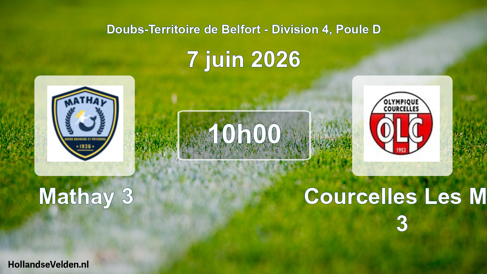 Scheduled Match: Mathay 3 - Courcelles Les Mo 3 (7 June 2026)