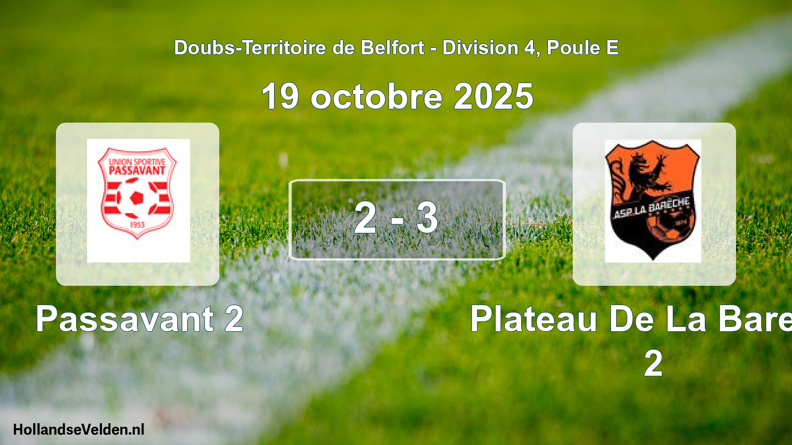 Total number of matches played: Passavant 2 - Plateau De La Barech 2 2 - 3 (19 October 2025)