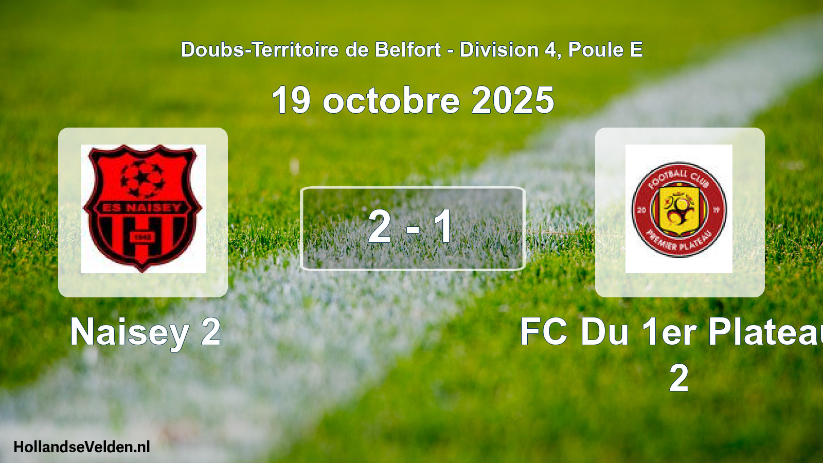 Gespeelde wedstrijd: Naisey 2 - FC Du 1er Plateau 2 2 - 1 (19 oktober 2025)