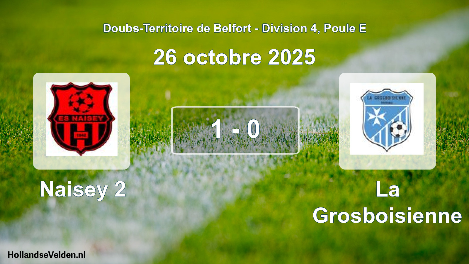 Gespeelde wedstrijd: Naisey 2 - La Grosboisienne 1 - 0 (26 oktober 2025)